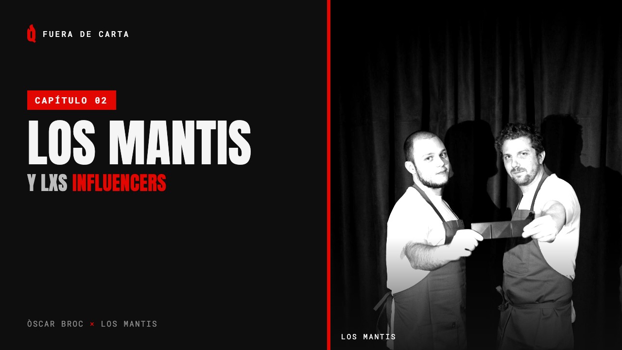 Los Mantis y lxs influencers